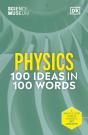 The Science Museum Physics 100 Ideas In 100 Words - Preview