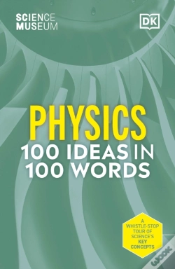 Capa do artigo The Science Museum Physics 100 Ideas In 100 Words