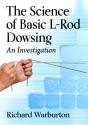 The Science Of Basic L-Rod Dowsing - Preview