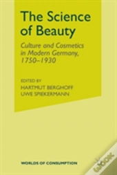 The Science Of Beauty