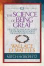 The Science Of Being Great (Condensed Classics) - Preview