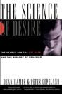 The Science Of Desire: The Search For Th - Preview
