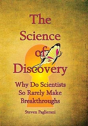 The Science Of Discovery (Why Do Scientists So Rarely Make Breakthoughs?) - Preview