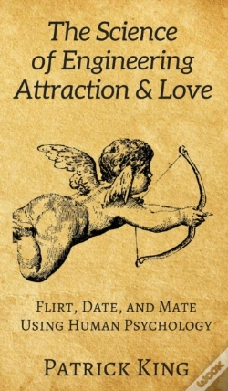 Capa do artigo The Science Of Engineering Attraction & Love