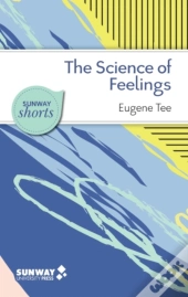 The Science Of Feelings