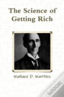 The Science Of Getting Rich