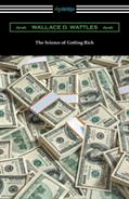 The Science Of Getting Rich