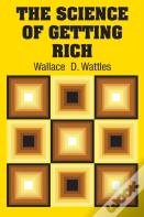 The Science Of Getting Rich