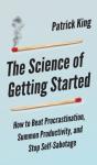 The Science Of Getting Started: How To B - Preview