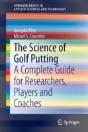 The Science Of Golf Putting - Preview