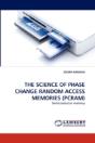 The Science Of Phase Change Random Access Memories (Pcram) - Preview