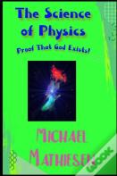 The Science Of Physics