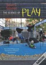 The Science Of Play