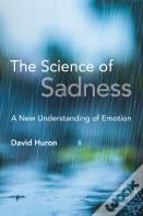 The Science Of Sadness