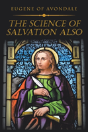 The Science Of Salvation Also - Preview