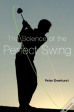 Capa do artigo The Science Of The Perfect Swing