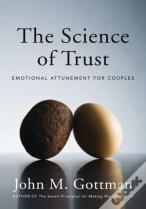The Science Of Trust