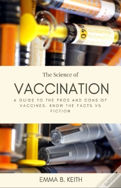 Capa do artigo The Science Of Vaccination