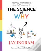 The Science Of Why