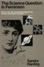 The Science Question In Feminism - Preview