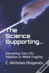 The Science Supporting...