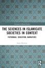 The Sciences In Islamicate Societies In Context - Preview