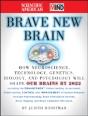 The Scientific American Brave New Brain - Preview