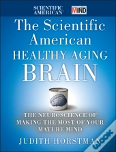 The Scientific American Healthy Aging Brain