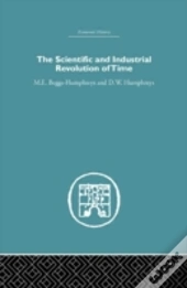 The Scientific And Industrial Revolution Of Time