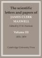 The Scientific Letters And Papers Of James Clerk Maxwell1874-1879 - Preview