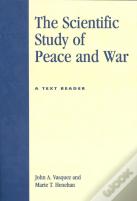 The Scientific Study Of Peace And War