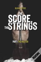 The Score, The Strings