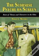 The Scorsese Psyche On Screen