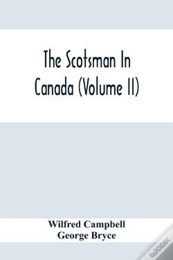 Capa do artigo The Scotsman In Canada (Volume Ii)
