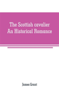 The Scottish Cavalier