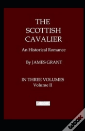 Capa do artigo The Scottish Cavalier, Volume 2 Annotated