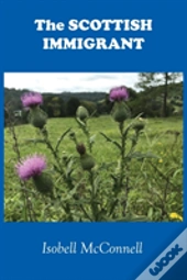 The Scottish Immigrant