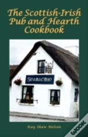 Capa do artigo The Scottish-Irish Pub And Hearth Cookbook