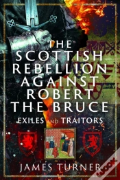 Capa do artigo The Scottish Rebellion Against Robert The Bruce