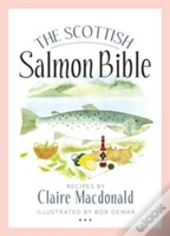 The Scottish Salmon Bible