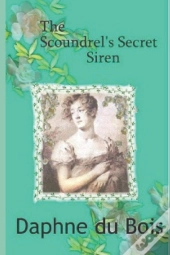 The Scoundrel'S Secret Siren