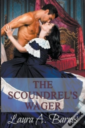 The Scoundrel'S Wager