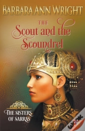 The Scout And The Soundrel