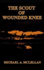 The Scout Of Wounded Knee - Preview
