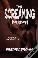 The Screaming Mimi