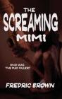 The Screaming Mimi - Preview