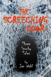 The Screeching Door