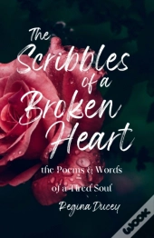 The Scribbles Of A Broken Heart