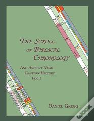 The Scroll Of Biblical Chronology