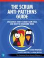 The Scrum Anti-Patterns Guide - Preview